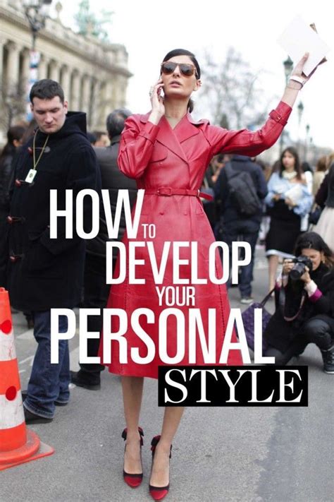 Developing Your Personal Style .